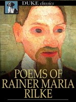 Poems of Rainer Maria Rilke